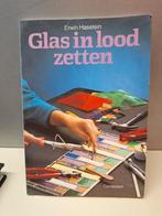 glas inlood zelf maken handleiding Cantecleer Erwin Haselein, Ophalen of Verzenden, Gelezen, Overige onderwerpen, Haselein