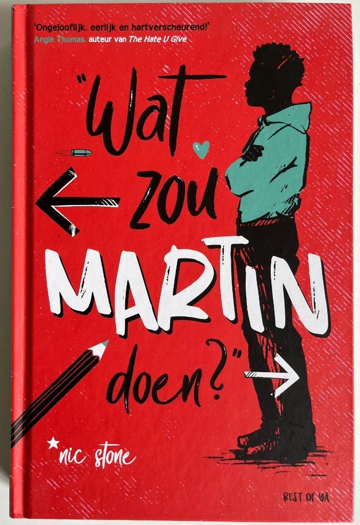 Nic Stone - Wat zou Martin doen? (hardcover), Boeken, Kinderboeken | Jeugd | 13 jaar en ouder, Nieuw, Ophalen of Verzenden