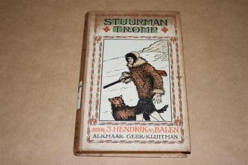 Stuurman Tromp. J.H. van Balen. 2e dr. 1920. beschikbaar voor biedingen