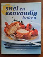 Snel en eenvoudig koken - Joanna Farrow, Gezond koken, Zo goed als nieuw, Joanna Farrow, Overige gebieden