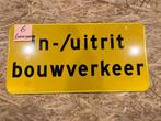 In-/uitrit bouwverkeer - Werk in uitvoering - 600x300mm, Ophalen of Verzenden, Gebruikt