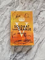 Boek Soldaat van Oranje met handtekeningen (2014), Ophalen of Verzenden, Tweede Wereldoorlog, Zo goed als nieuw, Overige onderwerpen