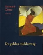 Reimond Kimpe  1  1885 - 1970   Monografie, Nieuw, Schilder- en Tekenkunst, Verzenden