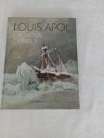 LOUIS APOL  Op Nova Zembla hardback Panorama Mesdag NIEUW, Nieuw, Suzanne Veldink, Schilder- en Tekenkunst, Verzenden