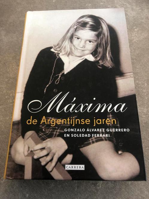 G. Álvarez Guerrero - Maxima, Boeken, Biografieën, Zo goed als nieuw, Ophalen of Verzenden