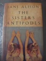 Jane Alison: the sisters antipodes, Ophalen of Verzenden, Zo goed als nieuw