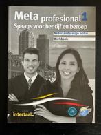 Meta profesional 1 Werkboek Spaans voor bedrijf en beroep, Boeken, Studieboeken en Cursussen, Ophalen of Verzenden, Zo goed als nieuw