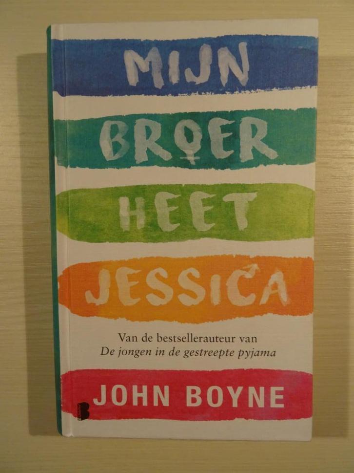 Mijn broer heet Jessica - John Boyne, Boeken, Romans, Zo goed als nieuw, Europa overig, Ophalen of Verzenden