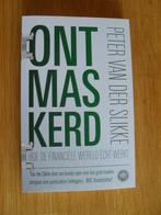 Ontmaskerd van Peter van der Slikke, Ophalen of Verzenden, Gelezen