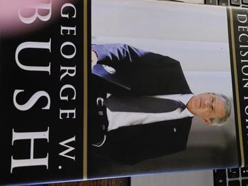 GEORGE W.BUSH- Decision Points beschikbaar voor biedingen