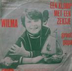 wilma - een klomp met een zeiltje - groot papa. 1969, Cd's en Dvd's, Vinyl Singles, Ophalen of Verzenden, Zo goed als nieuw, Single