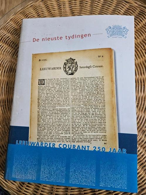 Leeuwarder Courant 250 jaar, uitgave LC d.d. 2002, Boeken, Geschiedenis | Stad en Regio, Zo goed als nieuw, 20e eeuw of later