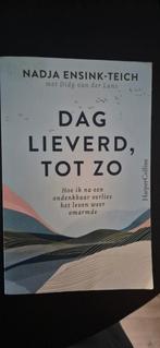 Dag Lieverd, Tot Zo - Nadja Ensink-Teich, Ophalen of Verzenden, Zo goed als nieuw, Nadja Ensink-Teich, Overige