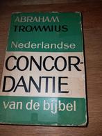 Nederlandse Concordantie van de Bijbel - Abraham Trommius, Ophalen of Verzenden, Gelezen, Abraham Trommius