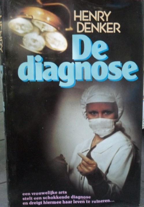 De diagnose, Henry Denker, Boeken, Romans, Zo goed als nieuw, Verzenden