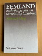 Eemland; beschrijving van een weerbarstige landstreek, Boeken, Ophalen of Verzenden, Zo goed als nieuw, Sybren de Hoog