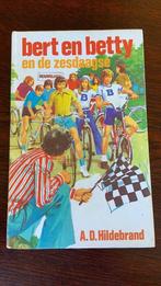 Bert en Betty en de zesdaagse - A.D. Hildebrand, Ophalen of Verzenden, Nederland