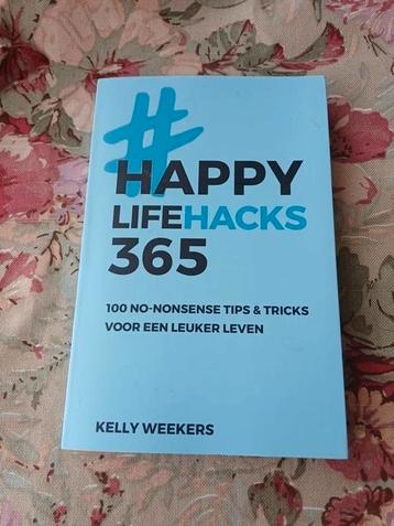 Happy Lifehacks 365 - Kelly Weekers beschikbaar voor biedingen