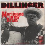 Dillinger- Marijuana in my Brain