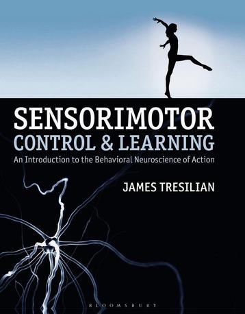 James Tresilian (Author) - Sensorimotor Control and Learning beschikbaar voor biedingen