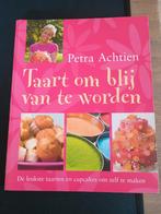 Taart om blij van te worden - Petra Achtien, Gelezen, Ophalen of Verzenden, Petra Achtien, Europa