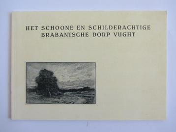 Het schoone en schilderachtige Brabantsche dorp Vught beschikbaar voor biedingen