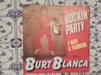 Burt blanca           Rockin party, Cd's en Dvd's, Ophalen of Verzenden, Zo goed als nieuw, Pop, Single