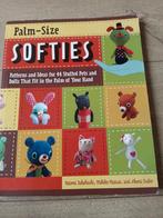 Softies; 44 mini dieren en popjes maken van stof en vilt, Boeken, Hobby en Vrije tijd, Ophalen of Verzenden, Zo goed als nieuw