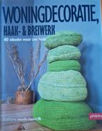 Woningdecoratie Haak en Breiwerk  phildar- marie claire, Verzenden, Zo goed als nieuw, Breien of Haken, Patroon of Boek