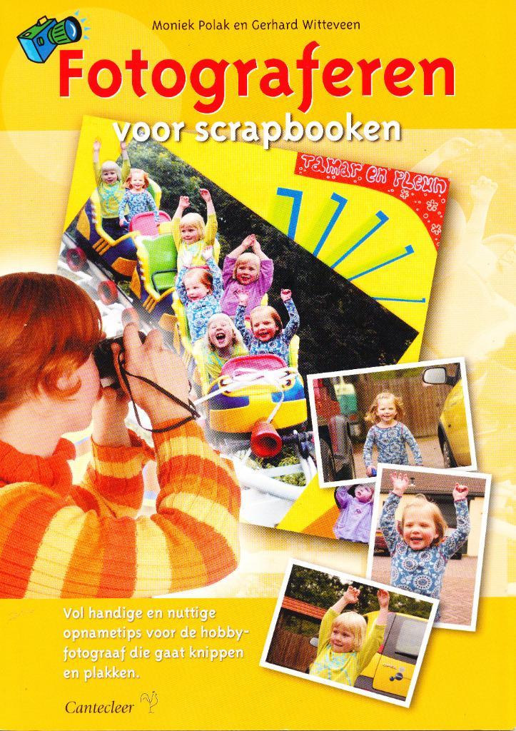 Fotograferen voor scrapbooken, Boeken, Hobby en Vrije tijd, Zo goed als nieuw, Fotograferen en Filmen, Verzenden