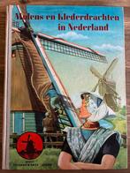 Molens en Klederdrachten in Nederland (1949), Gelezen, 19e eeuw, Ophalen of Verzenden, Meerdere auteurs