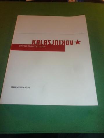 KALASJNIKOV Geweer zonder grenzen  Boek beschikbaar voor biedingen
