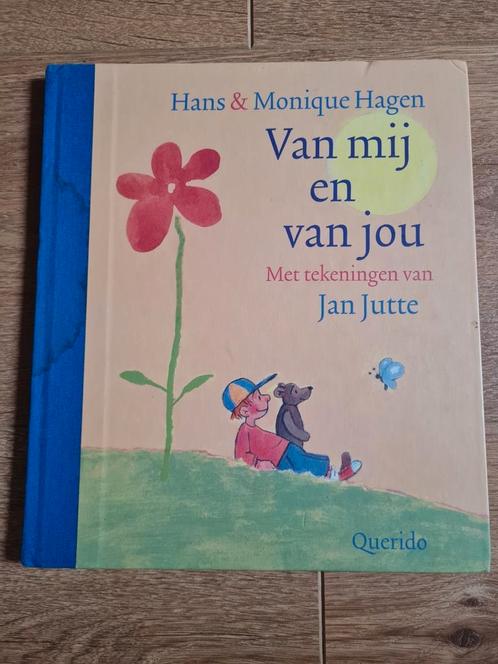 Hans & Monique Hagen - Van mij en van jou, groot formaat, Boeken, Prentenboeken en Plaatjesalbums, Zo goed als nieuw, Ophalen of Verzenden