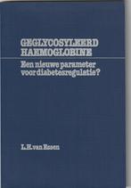 Geglycosyleerd haemoglobine    Diabetes   L.H. van Essen, Nieuw, Ophalen of Verzenden