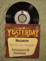Nazareth 7" Vinyl Single: This flight tonight (D) Yesterday, Rock en Metal, Ophalen of Verzenden, 7 inch, Single