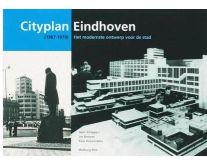 Cityplan Eindhoven (1967-1970) - Het modernste ontwerp, Boeken, Geschiedenis | Stad en Regio, Ophalen of Verzenden, 20e eeuw of later