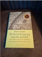 De herschepping van de wereld - Floris Cohen, Ophalen of Verzenden, Zo goed als nieuw, Natuurwetenschap