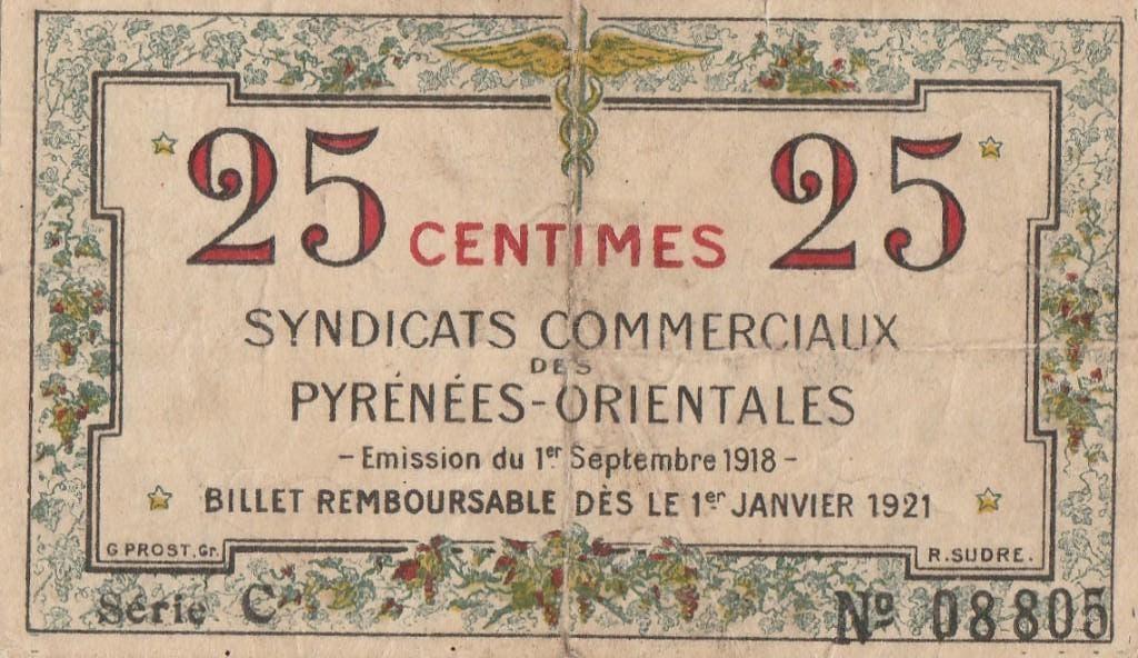 OORLOG BON 25 CENTS  PYRENEES-ORIENTALES  01.10.1918, Ophalen of Verzenden, Frankrijk, Los biljet