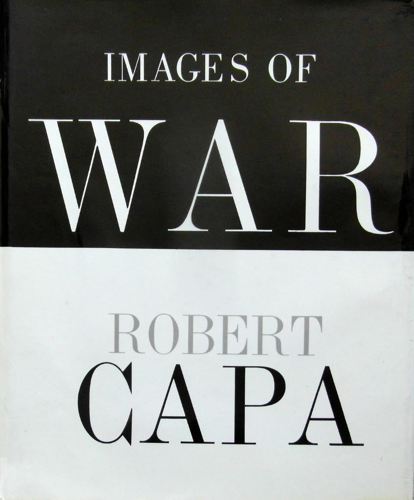 [Capa, Robert] - Images of War, Boeken, Ophalen of Verzenden, Zo goed als nieuw, Fotografen