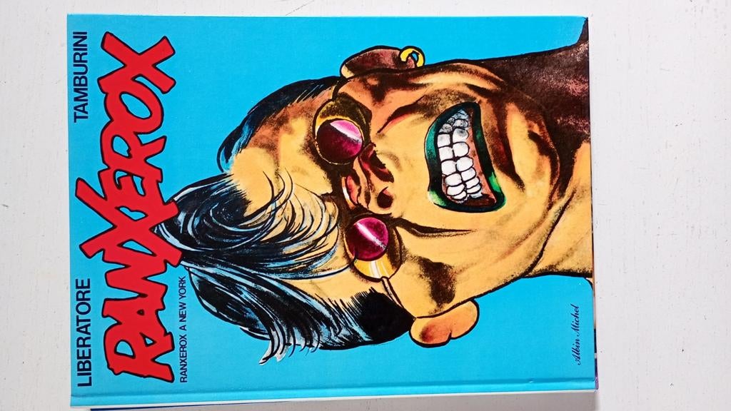 Ranxerox a New York, door Liberatore en Tamburini., Boeken, Stripboeken, Zo goed als nieuw, Eén stripboek, Ophalen of Verzenden