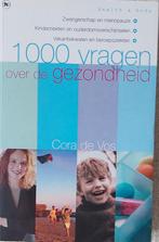 1000 Vragen over de Gezondheid - Cora de Vos, Ophalen of Verzenden, Zo goed als nieuw, Gezondheid en Conditie, Cora de Vos