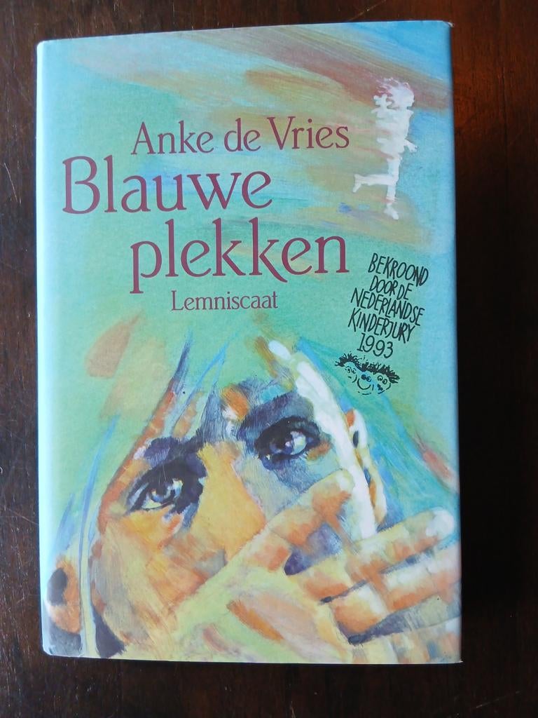 Blauwe plekken - Anke de Vries (Bekroond Kinderjury 1993), Ophalen of Verzenden, Zo goed als nieuw, Anke de Vries, Fictie algemeen