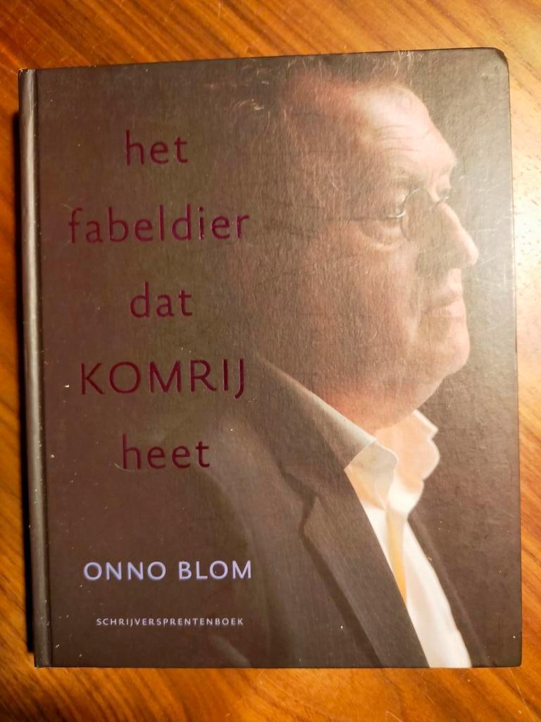 Het fabeldier dat KOMRIJ heet - Onno Blom (foto-biografie), Ophalen of Verzenden, Zo goed als nieuw, Nederland