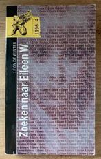 Zoeken naar Eileen W; Leon de Winter; de grote lijsters, Ophalen of Verzenden, Gelezen, Nederland