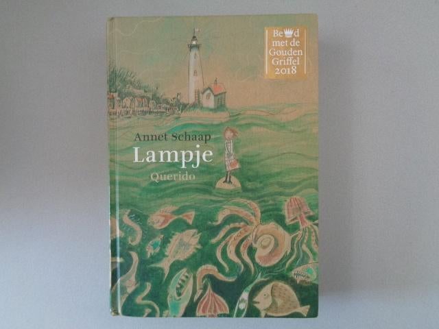 Lampje - Annet Schaap, Boeken, Ophalen of Verzenden, Zo goed als nieuw, Fictie, Annet Schaap