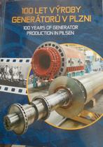 Elektrotechniek / Generatoren 100 Jaar productie Pilzen, Verzenden, Zo goed als nieuw, Elektrotechniek