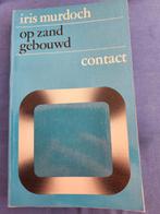 Iris Murdoch - op zand gebouwd, Ophalen of Verzenden, Gelezen, Iris murdoch