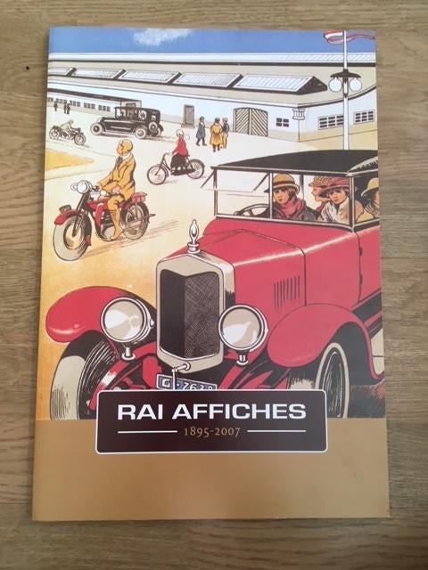 boek RAI affiches 1895 - 2007, Boeken, Ophalen of Verzenden, Zo goed als nieuw, Overige onderwerpen