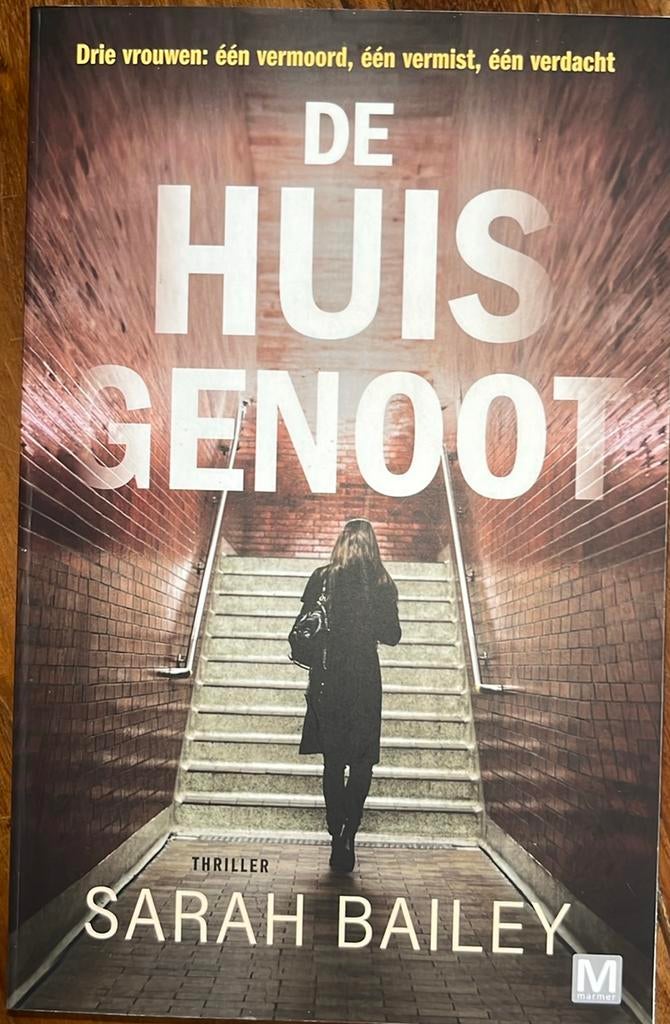 Sarah Bailey - nieuw - De huisgenoot, Ophalen of Verzenden, Nieuw, Sarah Bailey