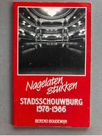 Nagelaten stukken Stadsschouwburg Berend Boudewijn, Ophalen of Verzenden, Zo goed als nieuw
